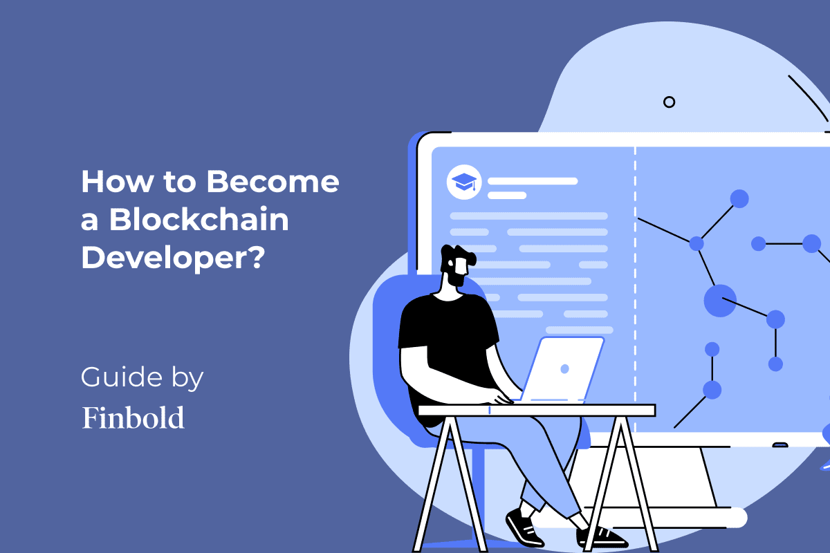 How to Become a Blockchain Developer? Tips, Salary & Jobs – Finbold – Finance in Bold