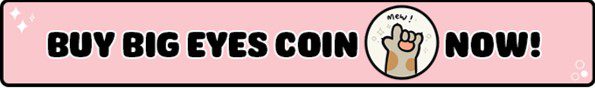 Buy Big Eyes Coin Now