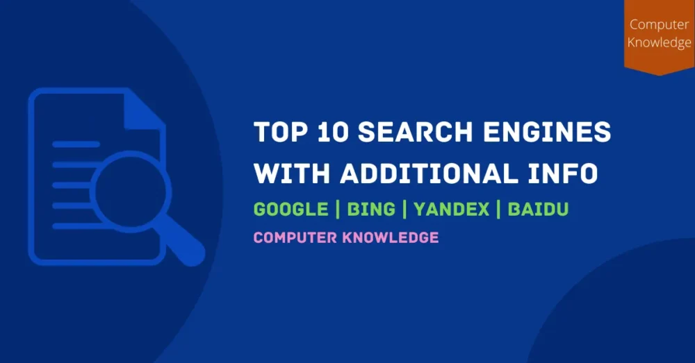 Top 10 Search Engines Top 10 Search Engines